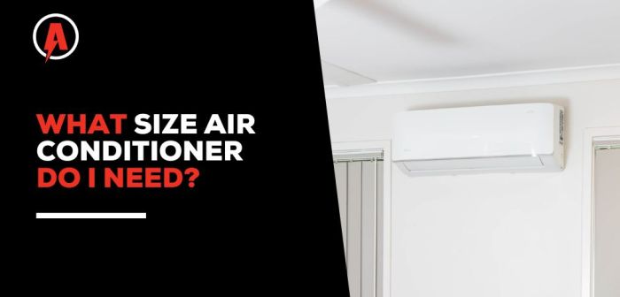 Guide to selecting size of AC - Armitage Electrical Guide to selecting size of AC - Armitage Electrical