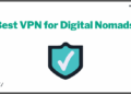 Best VPN for Digital Nomads | The Digital Nomad Cafe Podcast